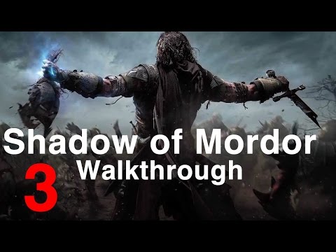 Shadow of Mordor - Walkthrough Gameplay Part 3: An Interested Party (No Commentary) | WikiGameGuides