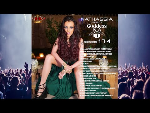 Goddess Is A DJ 174 by NATHASSIA Radio Show