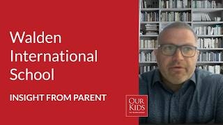 Walden International School, Parent Video Review from Tim Main