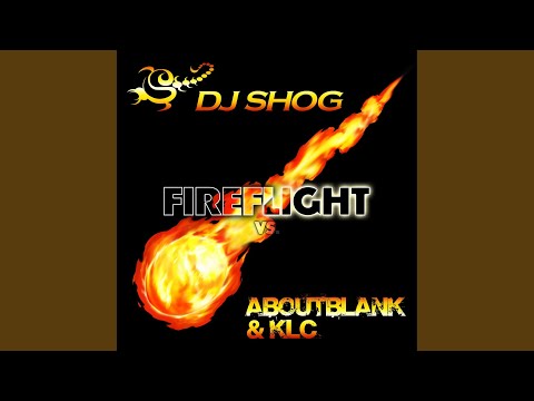 Fireflight (DJ SHOG Mix)
