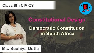 CBSE Class 9 Civics Constitutional Design Democratic Constitution in South Africa |Extraminds