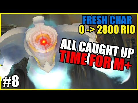 0 to 2800 RIO | Enh Shaman E8 - All Caught Up, Time for M+!