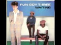 Fun Boy Three - The Tunnel of Love (Waiting ...