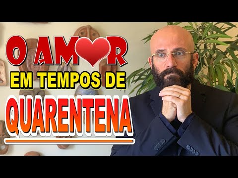 AMOR EM TEMPOS DE QUARENTENA | Marcos Lacerda