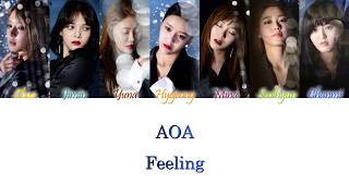 AOA (에이오에이) - Feeling (느낌이 오니) Han/Rom/Eng Color Coded Lyrics
