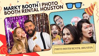 Marky Booth Photo Booth Rental | Photo Booth Rental Houston | (888) 773-7220