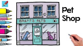 How to Draw a Pet Shop Real Easy