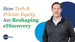 Consolidation Trends in eDiscovery: Insights from Level Legal and Casepoint | Level Table Live