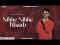 Nikke Nikke Khaab (Lyrical Video) ● Mani Bhawanigarh ● Latest Punjabi Songs 2023 ● Lokdhun