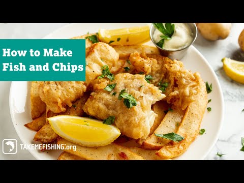How to Make Fish and Chips