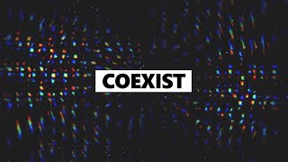Prismo - Coexist [Lyrics]