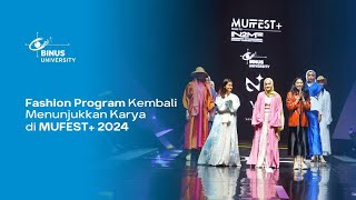 BINUS at MUFFEST+ 2024