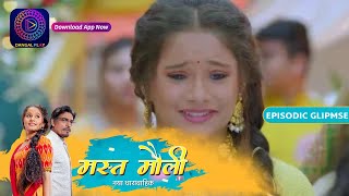 Mast Mauli | EP- 11 part 2 | Episodic Glimpse | Dangal TV