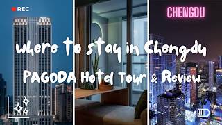 Pagoda Hotel Chengdu Review 🇨🇳 | Balcony Room Near Taikoo Li
