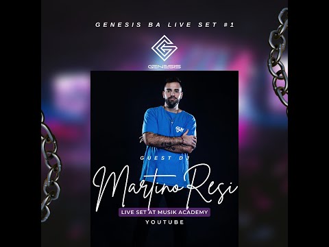 MartinoResi Set Live At Musik Academy GENESIS BA PODCAST #1