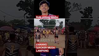Download lagu QUICK MBLEDOSS,, GANANG, QUICKER, muda asal LAMPUNG, mp3