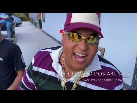 MCs Kevin , Don Jhuan , Ryan SP e Bruninho da Praia Medley Giro dos Artistas