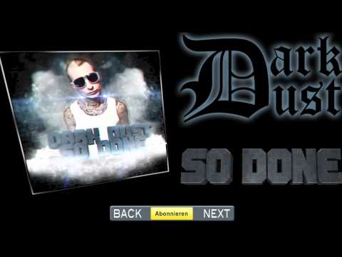 Dark Dust - So Done - produced by Matera
