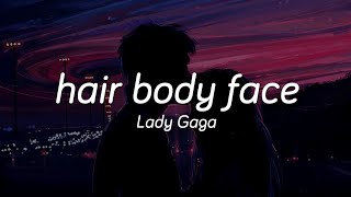Lady Gaga - hair body face (from a star is born) tradução | legenda
