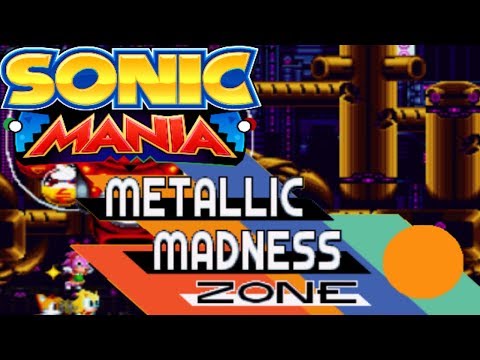 Sonic Mania playthrough pt.11[Metallic Madness Zone]