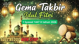 Download lagu GEMA TAKBIR IDUL FITRI TERBARU 2026 FULL BEDUG NONSTOP || MENYENTUH HATI mp3 Download lagu GEMA TAKBIR IDUL FITRI TERBARU 2026 FULL BEDUG NONSTOP || MENYENTUH HATI mp3