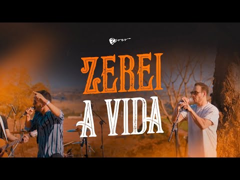 Neto & Felipe - Zerei a Vida