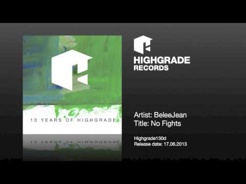 BeleeJean (David Delgado & Maik Yells) - No Fights - Highgrade130d