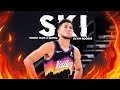 Devin Booker Mix Ski Ft Young Thug Gunna HD