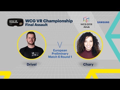 [WCG 2019 Xi'an] WCG VR Championship: Final Assault European Preliminary Match 6 Round 1