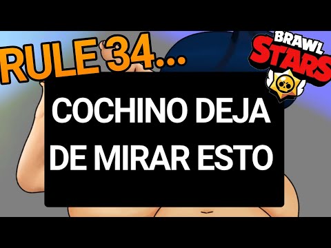🔥 La RULE 34 de BRAWL STARS 🔥