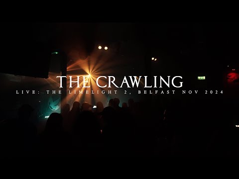 THE CRAWLING – Full Live Show | Belfast Limelight 2 – November 2024