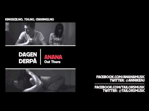 Tailors x Anana - Out There