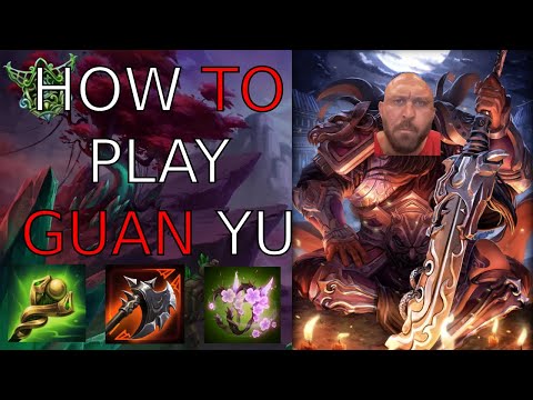 How To Play Guan Yu! Guan Yu Joust Guide! - Ranked Joust - Smite Guan Yu Gameplay