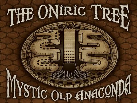 THE ONIRIC TREE   Mystic Old Anaconda FULL ALBUM