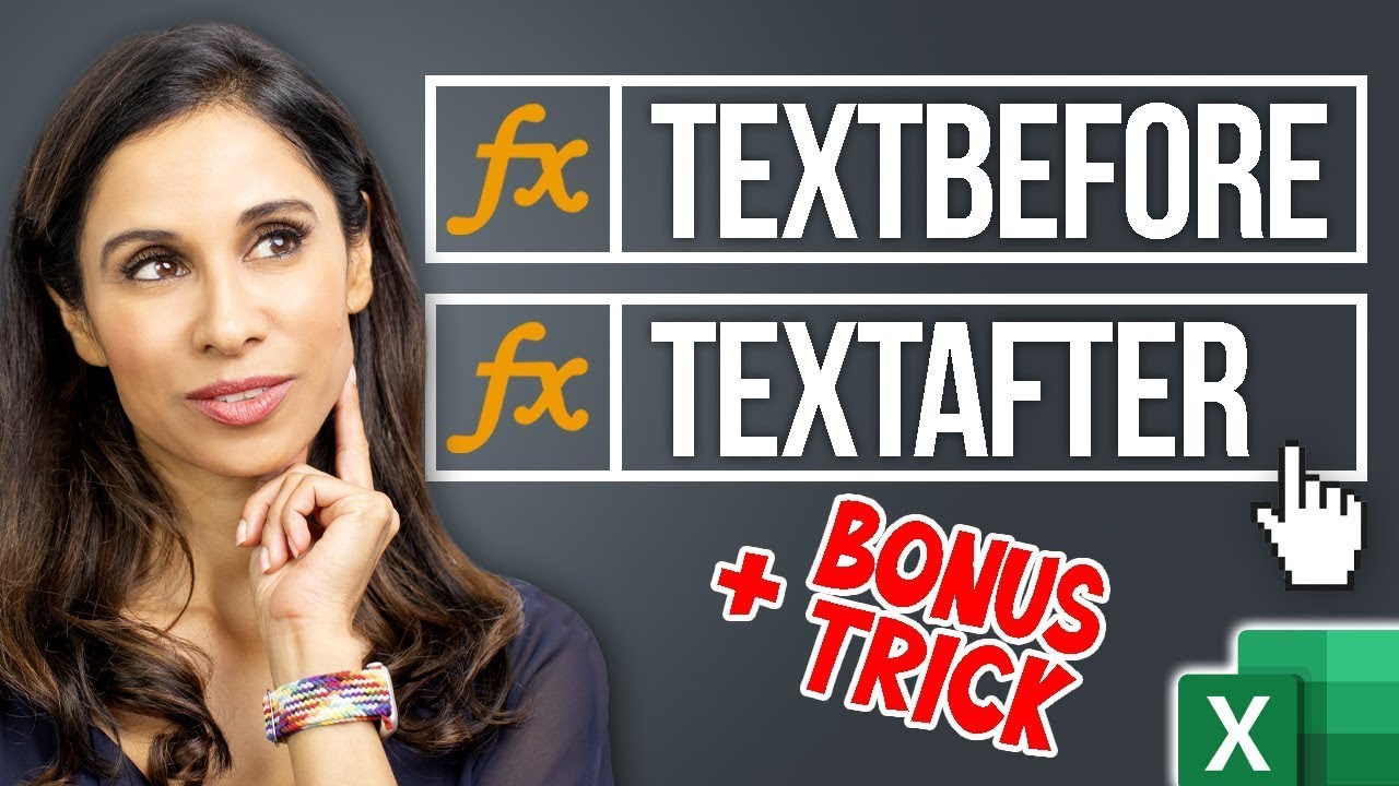 How to use the new TEXTBEFORE & TEXTAFTER Functions