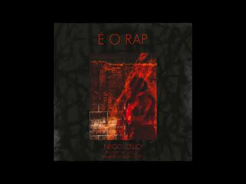 É o Rap - Nego Célio (Prod. Plock)