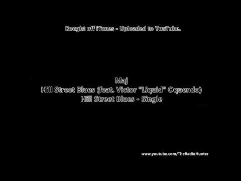 DJ Maj - Hill Street Blues - Maj (feat. Victor 