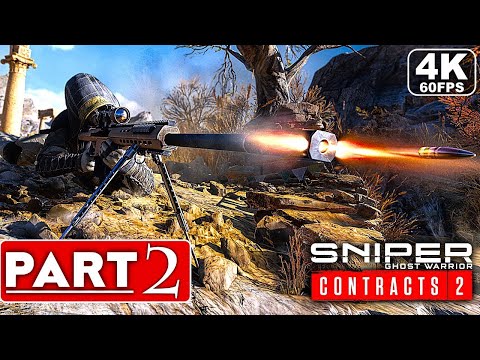 SNIPER GHOST WARRIOR CONTRACTS 2 Gameplay Walkthrough Part 2 FULL GAME ] - No Commentary