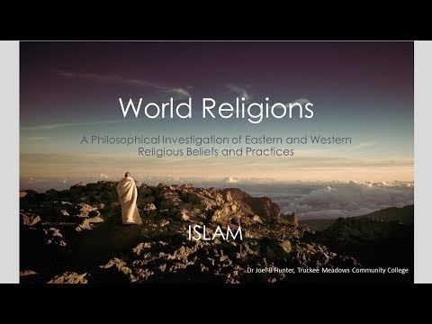 Philosophy of World Religions: Islam