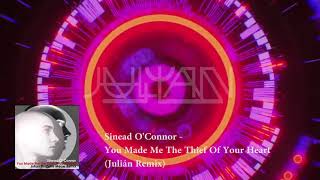 Julian Galeana Remix Sinead Oconnor - The thief of your heart