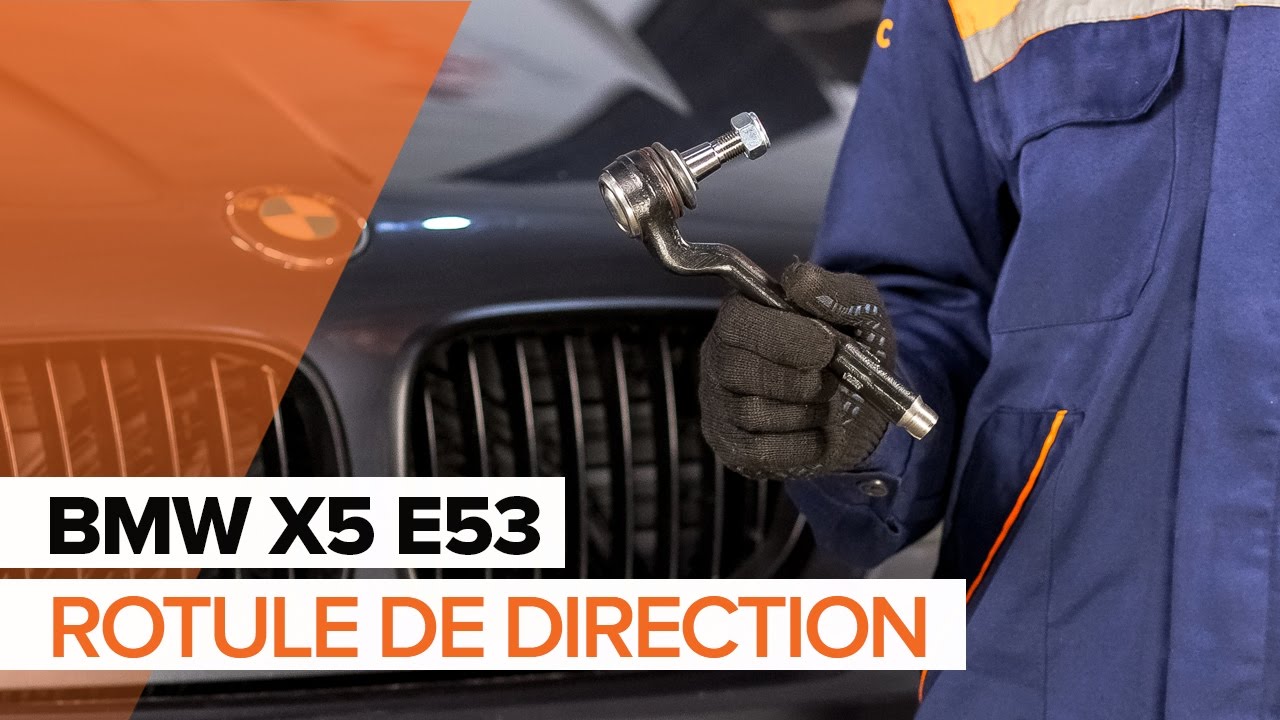 Comment changer : rotule de direction sur BMW X5 E53 - Guide de remplacement