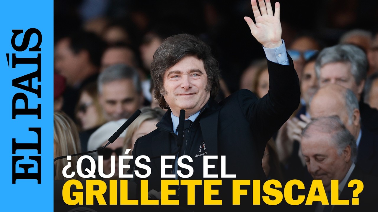 MILEI presenta el «grillete fiscal» y propone reformar el Banco Central | EL PAÍS