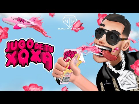 Duran The Coach - Jugo De Tu XOXA [Official Video]