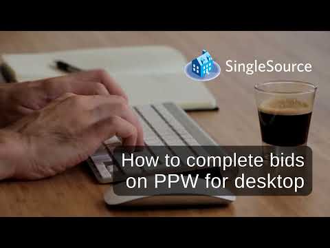 How to Complete Bids on PPW for Desktop