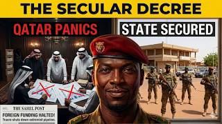 Ibrahim Traore’s Secular Decree: Why Saudi Arabia and Qatar Are Panicking