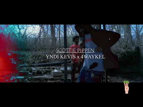 Yndi Kevis x 4WayKel - Scottie Pippen (Official Music Video)