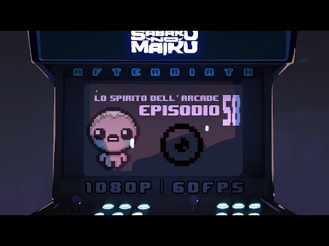 "Perseveranza", Lo Spirito dell'Arcade 58 - The Binding of Isaac: Afterbirth