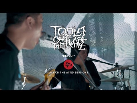 Tools Of The Trade - Revolt - Live
