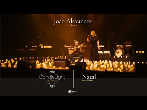 NATAL (Tirza Silveira) | Candlelight de Natal 2024 c/ João Alexandre e Banda | FIM DE ANO MackPlay