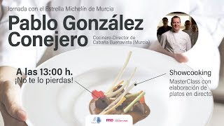 Showcooking con Pablo González. Estrella Michelín. Showcooking con Pablo González. Estrella Michelín.